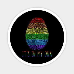 It's In My DNA LGBT Lesbian Gay Pride Magnet